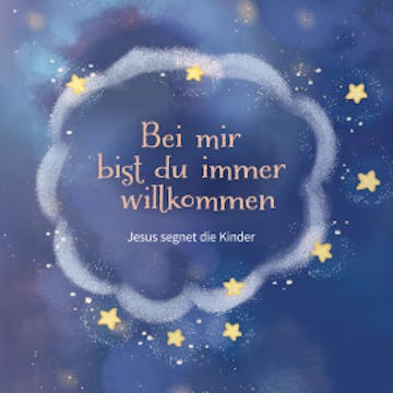 Bei mir bist du immer willkommen (Jesus segnet die Kinder), Judith Mazzilli