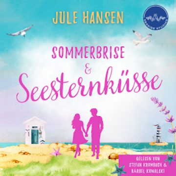 Sommerbrise & Seesternküsse
