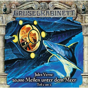 20.000 Meilen unter dem Meer Teil 2 von 2 (Gruselkabinett 119)-ne