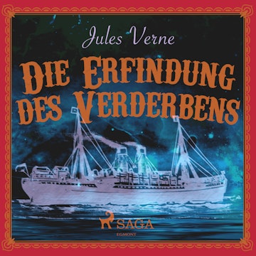 Die Erfindung des Verderbens