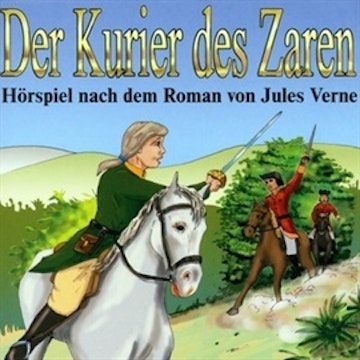 Kinderklassiker - Der Kurier des Zaren