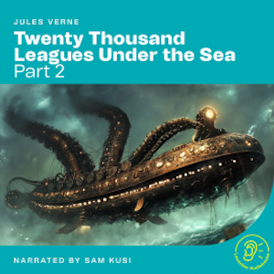 Twenty Thousand Leagues Under the Sea (Part 2)