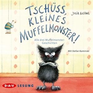 Tschüss, kleines Muffelmonster!