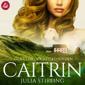 Der Club der Zeitreisenden - Caitrin