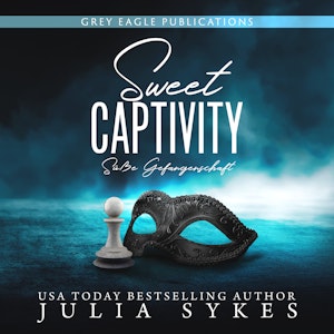 Sweet Captivity - Süße Gefangenschaft - Captive, Band 1 (ungekürzt)