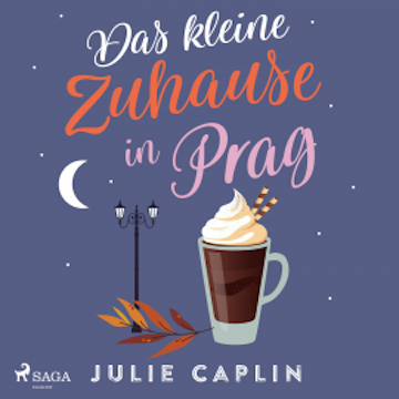 Das kleine Zuhause in Prag audiobook, Julie Caplin