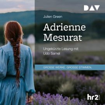 Adrienne Mesurat (Ungekürzt)