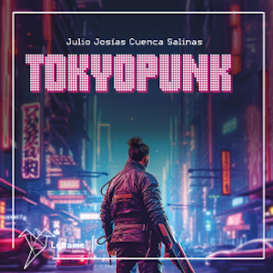 Tokyopunk, Julio Josías Cuenca Salinas