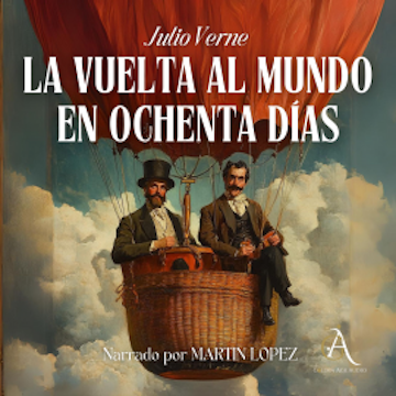La vuelta al mundo en ochenta días - Audiolibro