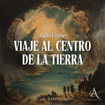 Viaje al centro de la tierra - Audiolibro