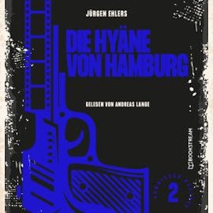 Die Hyäne von Hamburg - Kommissar Kastrup, Band 2 (Ungekürzt)