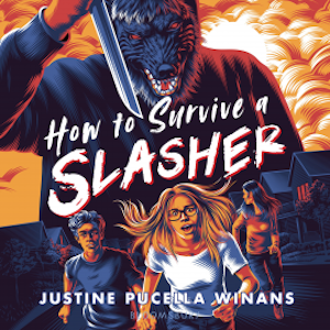 How to Survive a Slasher, Justine Pucella Winans