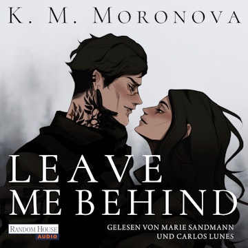 Leave Me Behind audiobook, K M Moronova