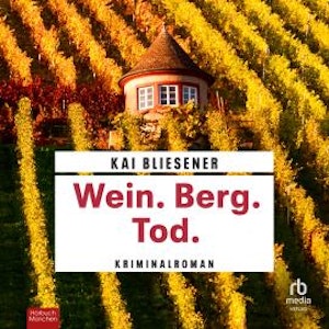 Wein. Berg. Tod., Kai Bliesener
