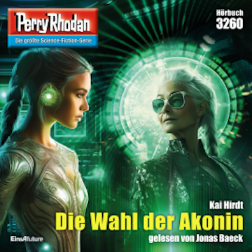 Perry Rhodan 3260: Die Wahl der Akonin