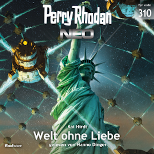 Perry Rhodan Neo 310: Welt ohne Liebe