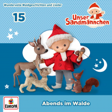 Folge 15: Abends im Walde