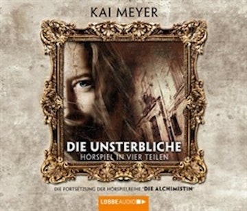 Die Unsterbliche (Die Alchimistin 2)