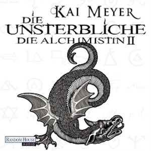 Die Unsterbliche (Die Alchimistin 2)