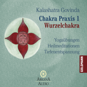 Chakra Praxis 1 - Wurzelchakra