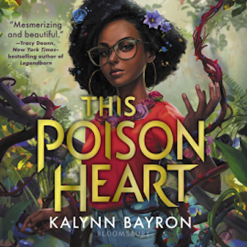 This Poison Heart audiobook, Kalynn Bayron