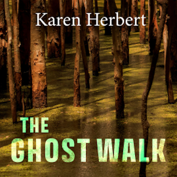 The Ghost Walk audiobook, Karen Herbert