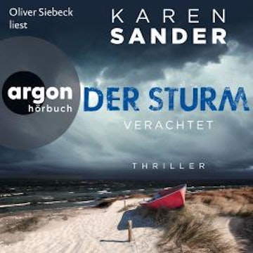 Der Sturm: Verachtet - Engelhardt & Krieger ermitteln, Band 5 (Ungekürzte Lesung)