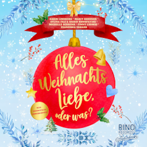 Alles Weihnachtsliebe, oder was?, Karin Lindberg