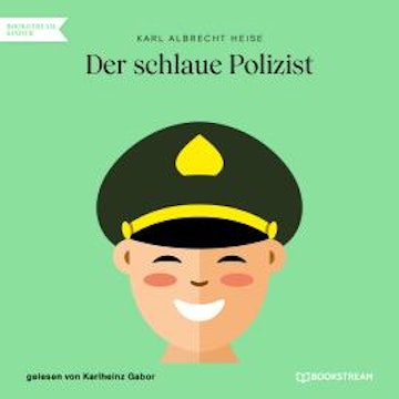 Der schlaue Polizist (Ungekürzt)