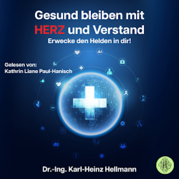 Gesund bleiben mit HERZ und Verstand