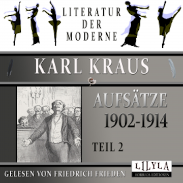 Aufsätze 1902-1914 - Teil 2