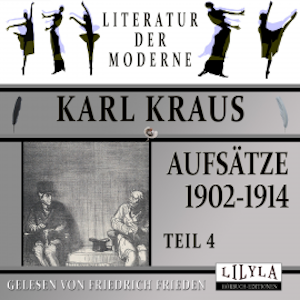 Aufsätze 1902-1914 - Teil 4