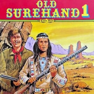 Karl May, Folge 1: Old Surehand