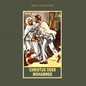 Christus oder Mohammed