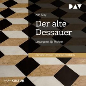 Der alte Dessauer (Gekürzt)