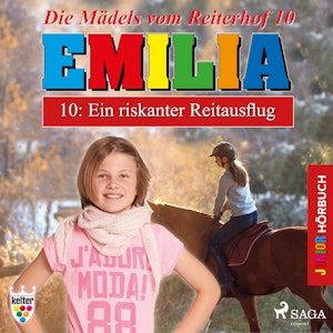 Ein riskanter Reitausflug (Emilia - Die Mädels vom Reiterhof 10)