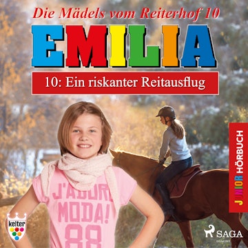 Ein riskanter Reitausflug (Emilia - Die Mädels vom Reiterhof 10)