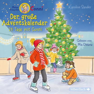 Der große Adventskalender  (Meine Freundin Conni - ab 6)