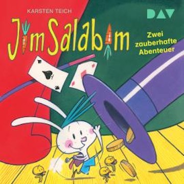 Jim Salabim - Zwei zauberhafte Abenteuer (Ungekürzt)