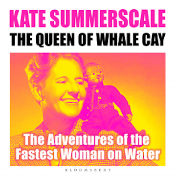 The Queen of Whale Cay