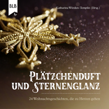 Plätzchenduft und Sternenglanz