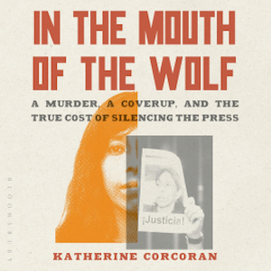 In the Mouth of the Wolf, Katherine Corcoran