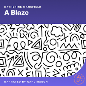 A Blaze, Katherine Mansfield