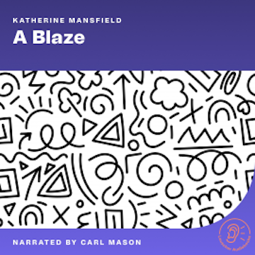 A Blaze audiobook, Katherine Mansfield