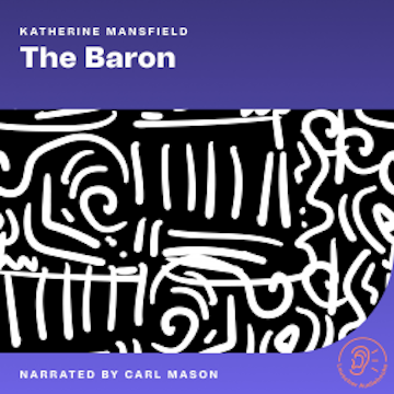The Baront audiobook, Katherine Mansfield