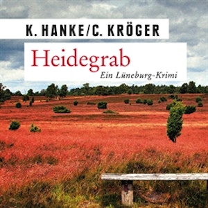 Heidegrab - Ein Lüneburg-Krimi