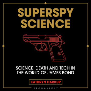 Superspy Science
