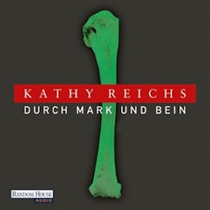 Durch Mark und Bein