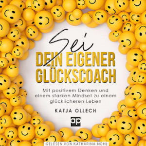 Sei dein eigener Glückscoach