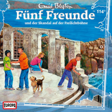 Folge 114: Fünf Freunde und der Skandal auf der Freilichtbühne